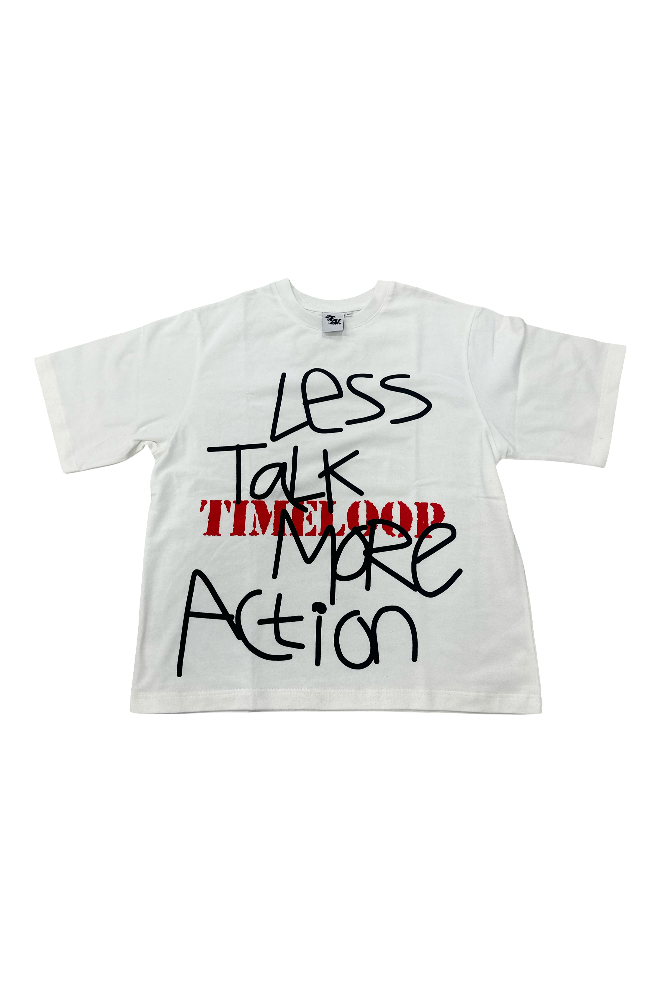 LESS TALK MORE ACTION TEE